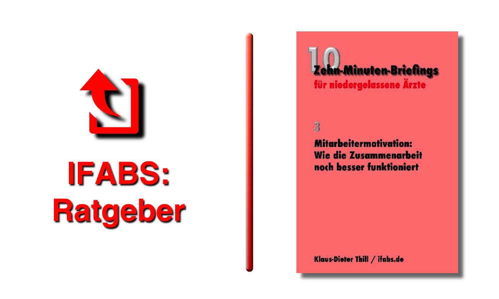 IFABS Thill Arztpraxis Mitarbeitermotivation