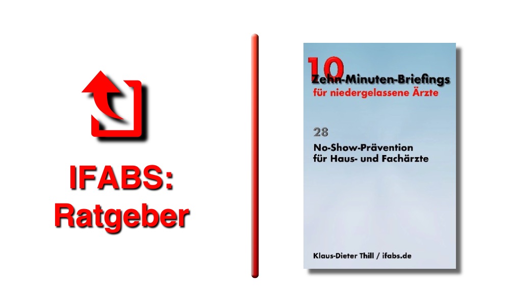IFABS Thill Arztpraxis No Show Prävention