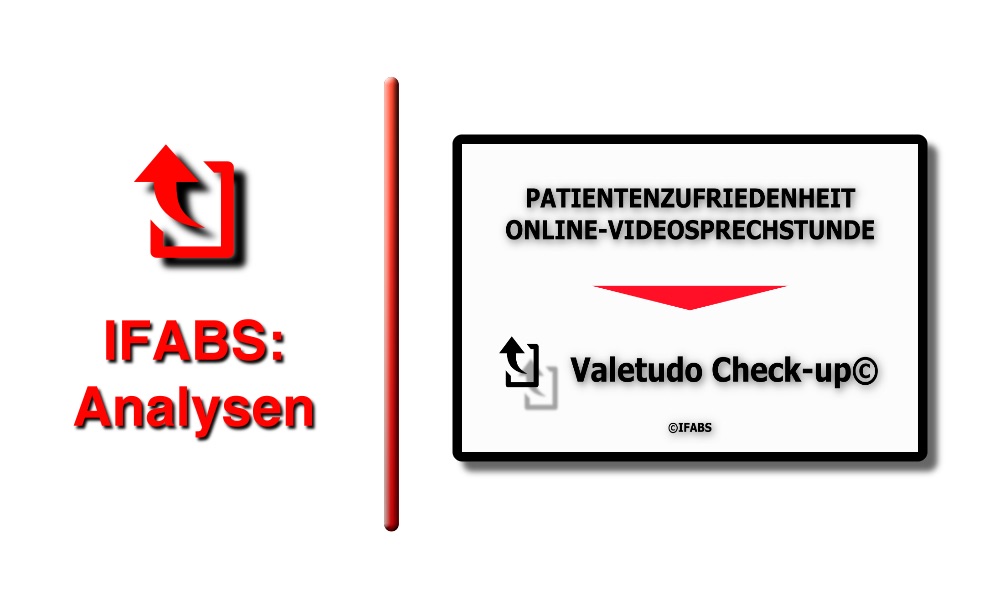 IFABS Thill Valetudo Check-up© Patientenzufriedenheit Online-Videosprechstunde