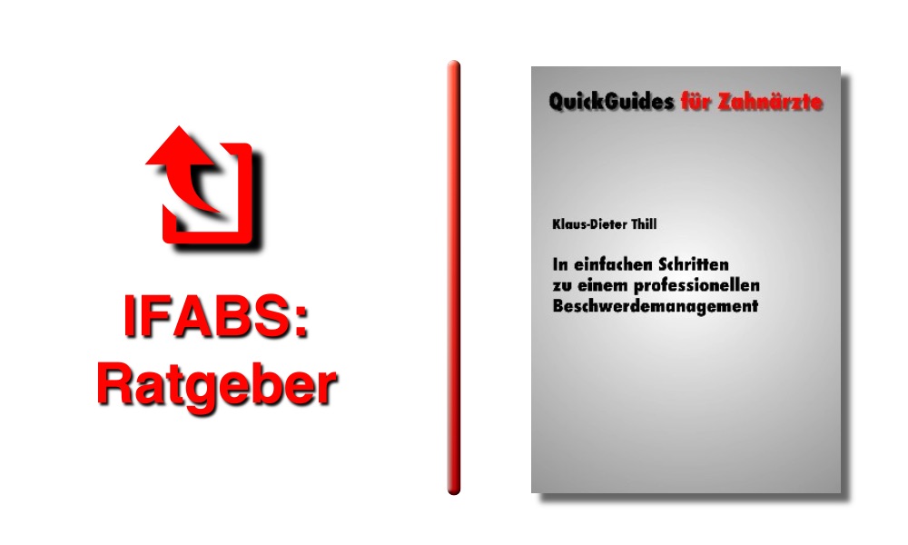 IFABS Thill Zahnarztpraxis Beschwerdemanagement