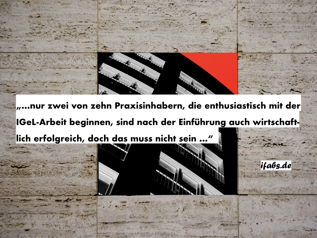 Das IGeL-Management von Haus- und Fachärzten