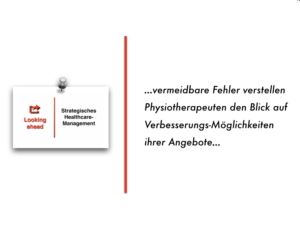 Looking ahead: Welche Fehler Physiotherapeuten bei Patientenbefragungen vermeiden sollten